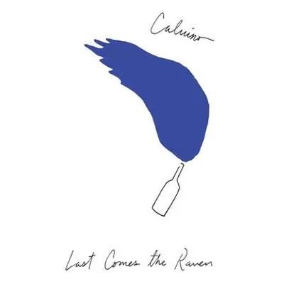 Last Comes The Raven - Calvino, Italo