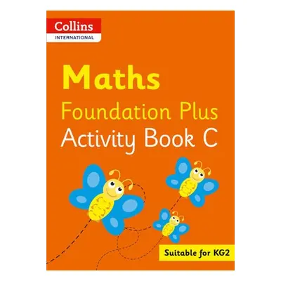 Collins International Maths Foundation Activity Book C - Clarke, Peter