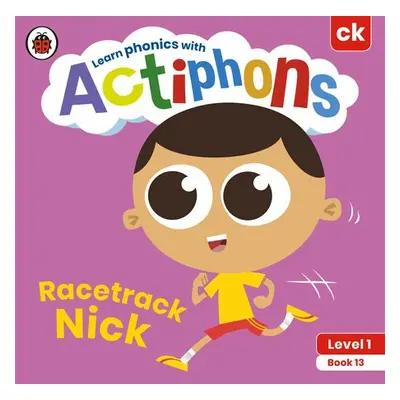 Actiphons Level 1 Book 13 Racetrack Nick - Ladybird