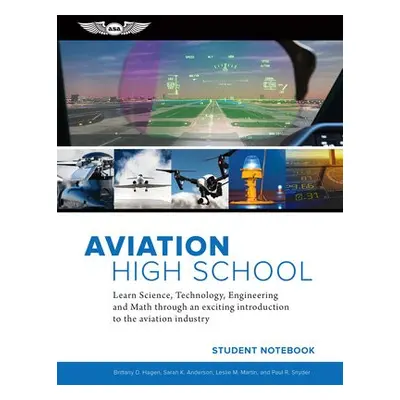 AVIATION HIGH SCHOOL STUDENT NOTEBOOK - ANDERSON, SARAH K.