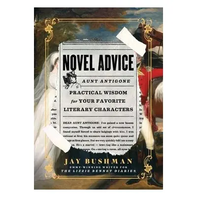 Novel Advice - Bushman, Jay