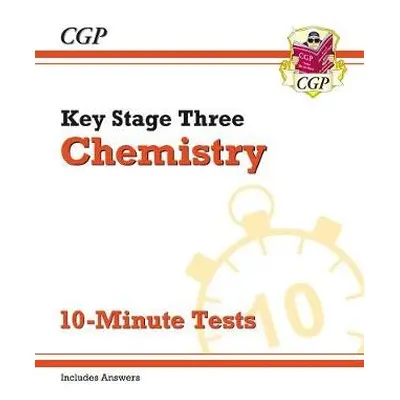 KS3 Chemistry 10-Minute Tests (with answers) - CGP Books