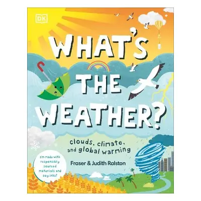 What's The Weather? - Ralston, Fraser a Ralston, Judith