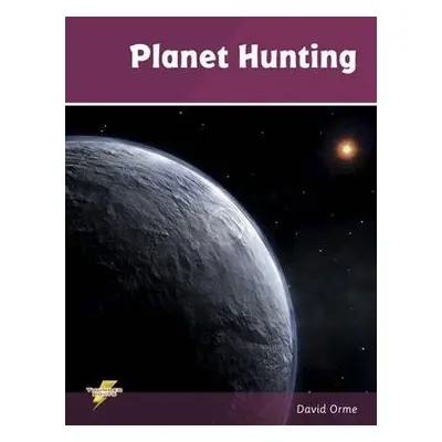 Planet Hunting - Orme, David a Orme David