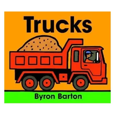 Trucks Board Book - Barton, Byron