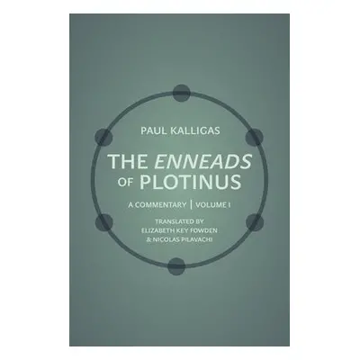 Enneads of Plotinus, Volume 1 - Kalligas, Paul