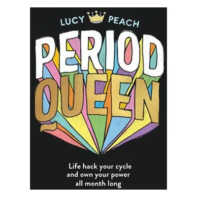 Period Queen - Peach, Lucy