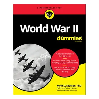 World War II For Dummies - Dickson, Keith D.