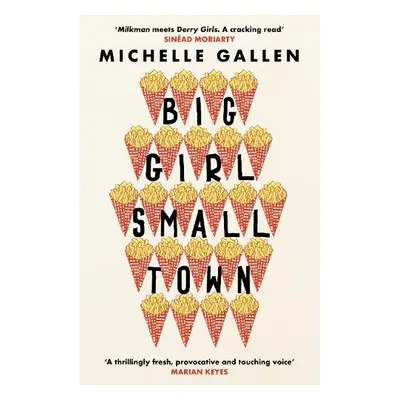 Big Girl, Small Town - Gallen, Michelle