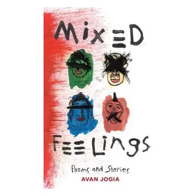 Mixed Feelings - Jogia, Avan