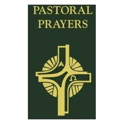 Pastoral Prayers - Oliver, Stephen