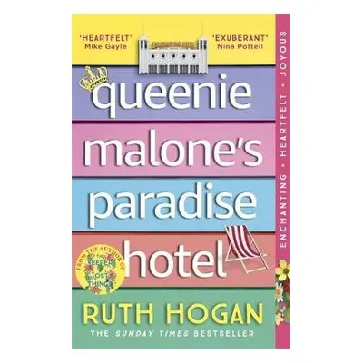 Queenie Malone's Paradise Hotel - Hogan, Ruth