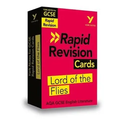 York Notes for AQA GCSE Rapid Revision Cards: Lord of the Flies catch up, revise and be ready fo