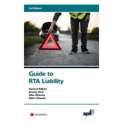 APIL Guide to RTA Liability