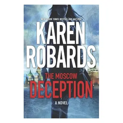 Moscow Deception - Robards, Karen