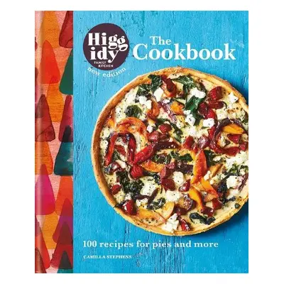 Higgidy: The Cookbook - Stephens, Camilla