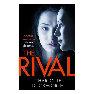 Rival - Duckworth, Charlotte