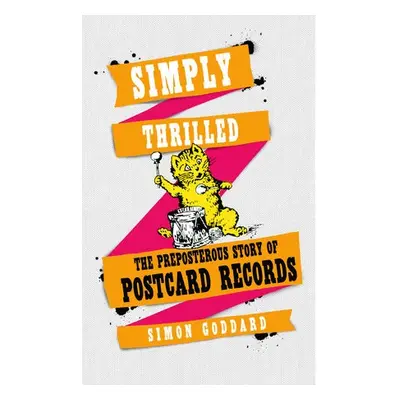 Simply Thrilled - Goddard, Simon