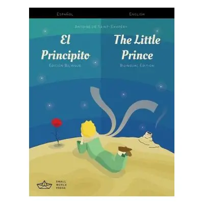 El Principito / The Little Prince Spanish/English Bilingual Edition with Audio Download