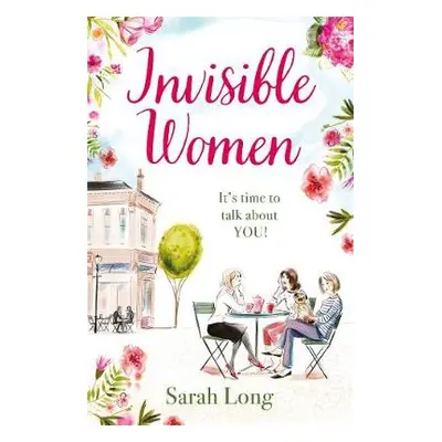 Invisible Women - Long, Sarah