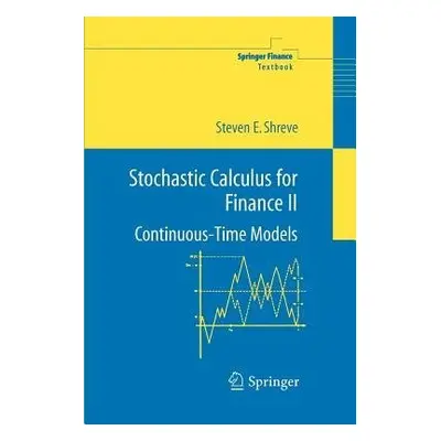 Stochastic Calculus for Finance II - Shreve, Steven