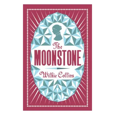 Moonstone - Collins, Wilkie