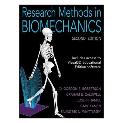 Research Methods in Biomechanics - Robertson, D. Gordon E. a Caldwell, Graham E. a Hamill, Josep