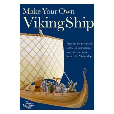 Make Your Own Viking Ship