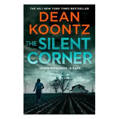 Silent Corner - Koontz, Dean