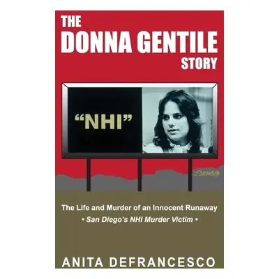 Donna Gentile Story - Defrancesco, Anita