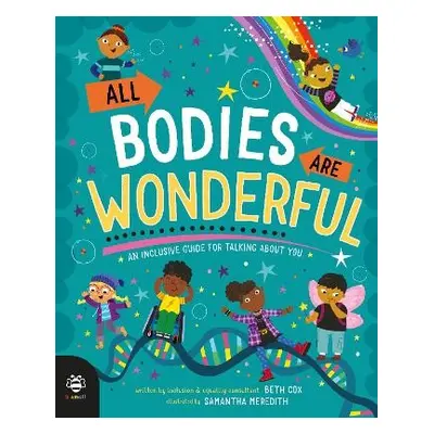 All Bodies Are Wonderful - Cox, Beth