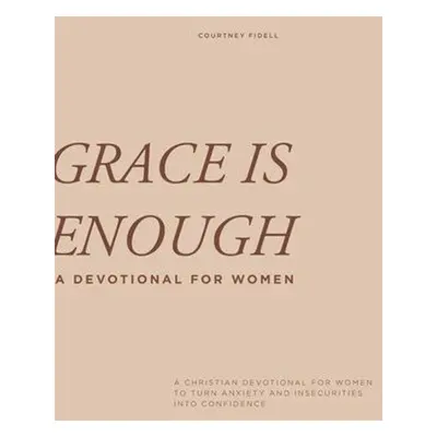 Grace is Enough - Fidell, Courtney