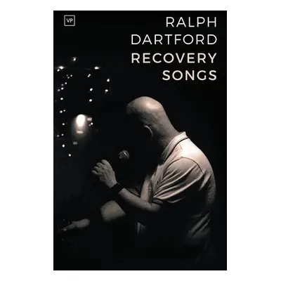 Recovery Songs - Dartford, Ralph