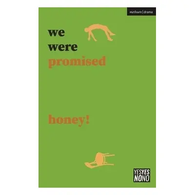 we were promised honey! - Ward, Sam