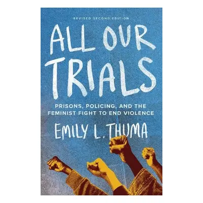 All Our Trials - Thuma, Emily L.