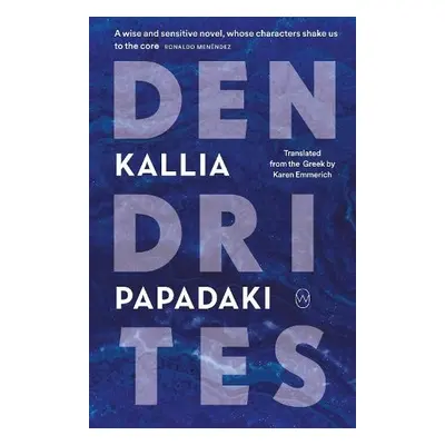 Dendrites - Papadaki, Kallia