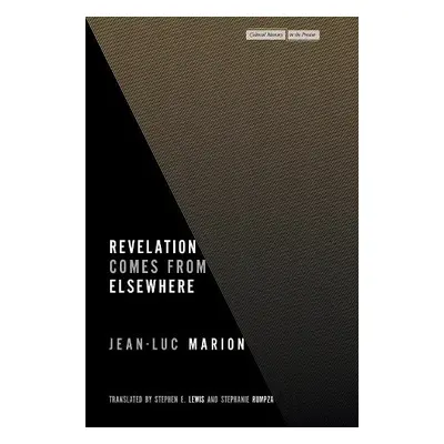 Revelation Comes from Elsewhere - Marion, Jean-Luc