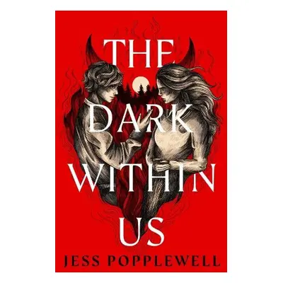 Dark Within Us - Popplewell, Jess