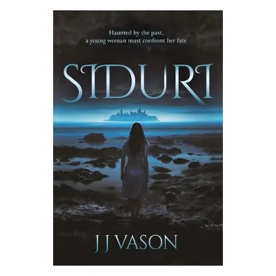 Siduri - Vason, J J