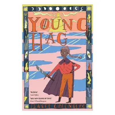 Young Hag - Greenberg, Isabel