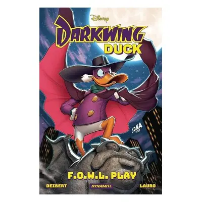 Darkwing Duck: F.O.W.L. Play - Deibert, Amanda