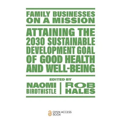 Attaining the 2030 Sustainable Development Goal of Good Health and Well-Being