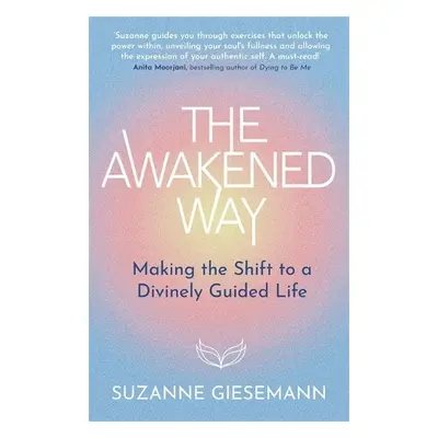 Awakened Way - Giesemann, Suzanne