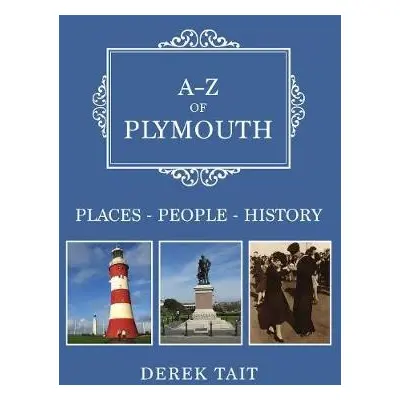 A-Z of Plymouth - Tait, Derek