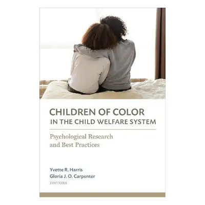 Children of Color in the Child Welfare System