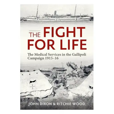 Fight for Life - Dixon, John a Wood, Ritchie