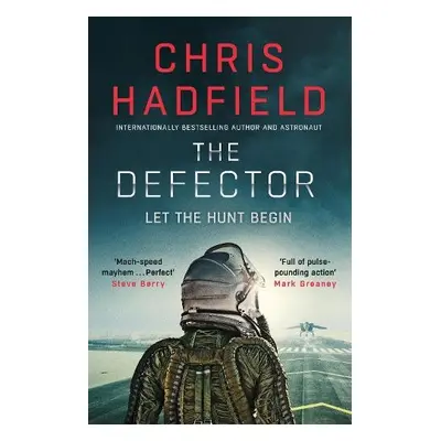 Defector - Hadfield, Chris