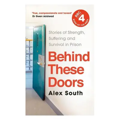 Behind these Doors - South, Alex