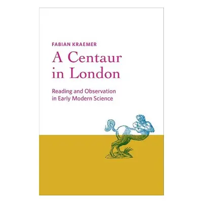 Centaur in London - Kraemer, Fabian