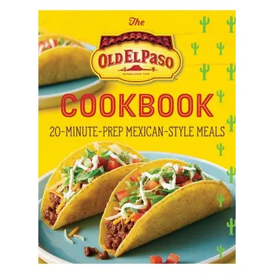 Old El Paso Cookbook - Old El Paso